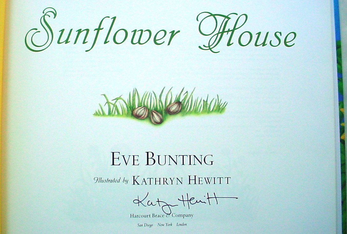 Sunflower House by Eve Bunting