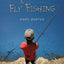 Funerals and Fly Fishing