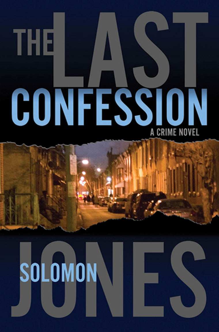 The Last Confession: A Crime Novel (Mike Coletti, 1)