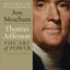 Thomas Jefferson: The Art of Power