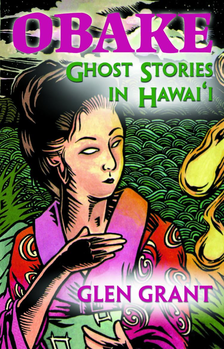 Obake: Ghost Stories of Hawaii