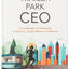 Trailer Park CEO: 12 Leadership Cornerstones to Become a Godly Woman of Influence - A Diverse Leadership Tool Kit for Christian Women in Business