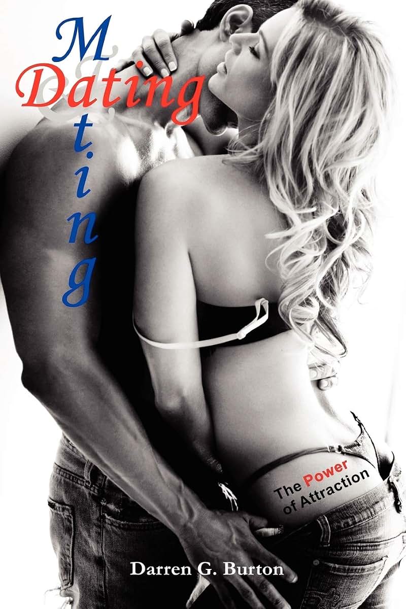 Dating and Mating: The Power of Attraction