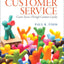 Customer Service: Career Success Through Customer Loyalty