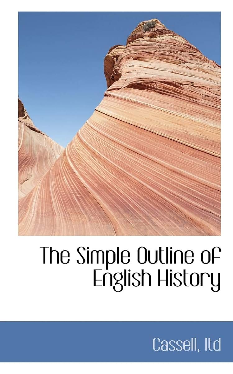 The Simple Outline of English History