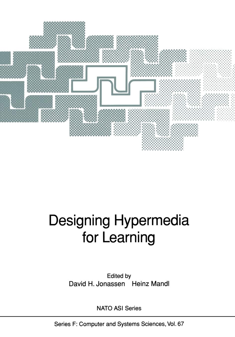 Designing Hypermedia for Learning (NATO ASI Subseries F:, 67)