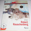 Robert Rauschenberg