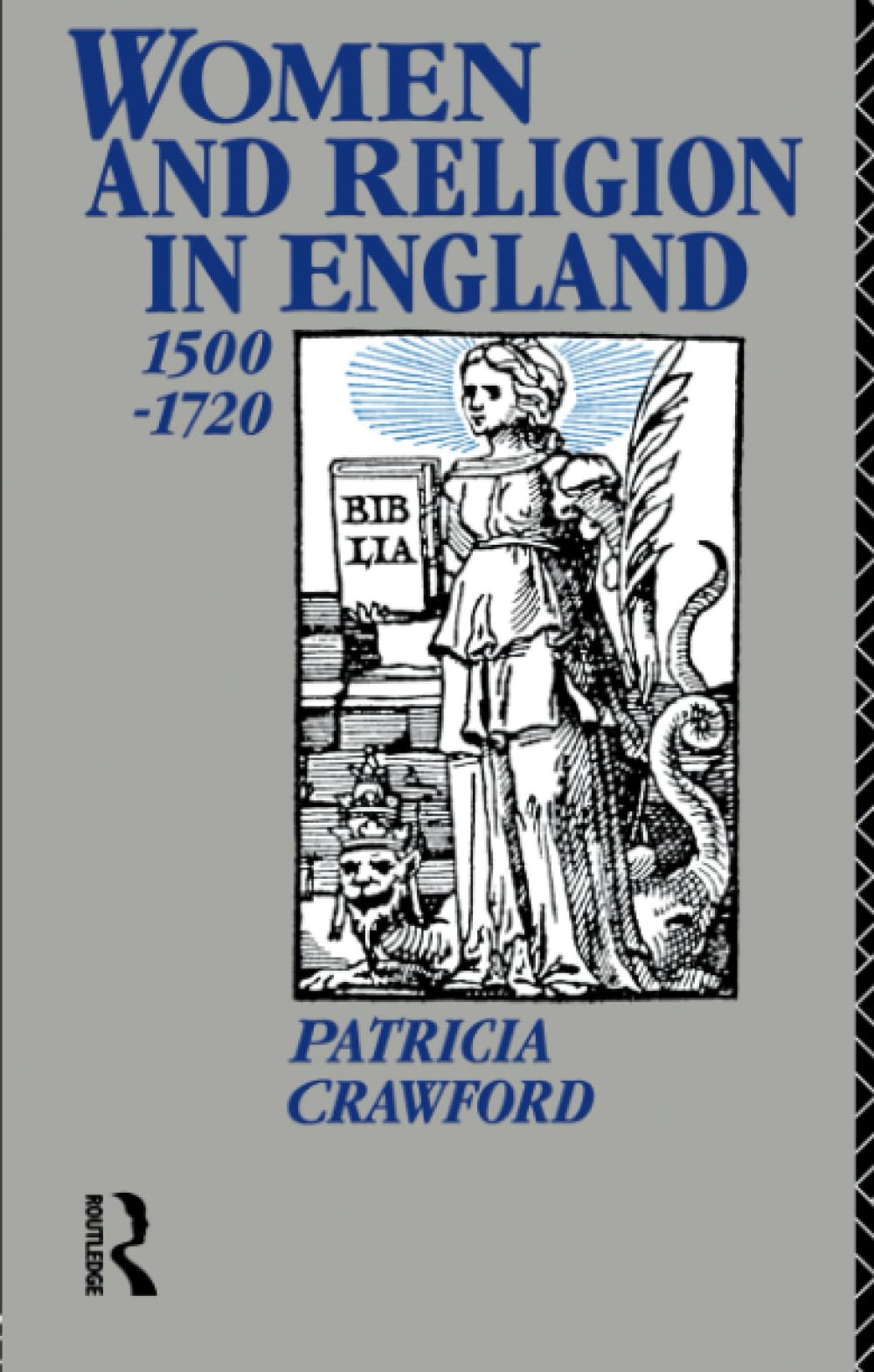 Women and Religion in England (Christianity and Society in the Modern World)