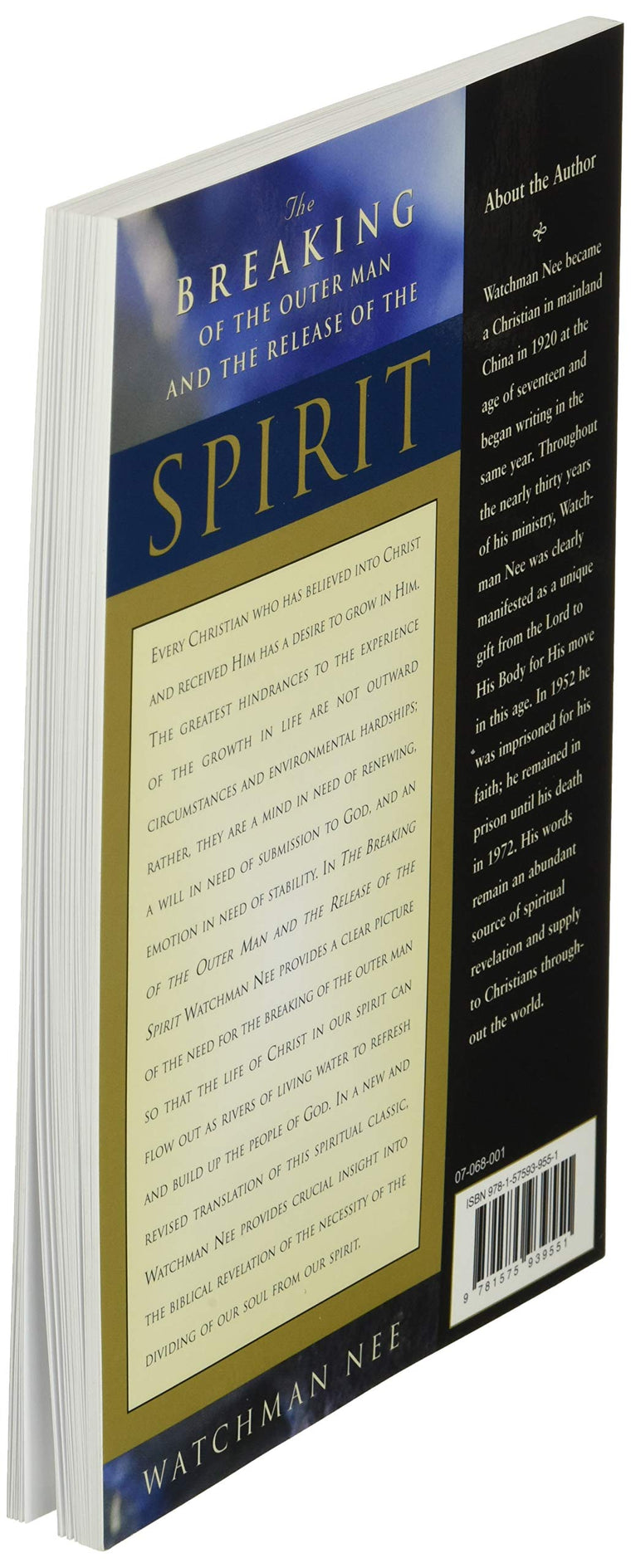 The Breaking of the Outer Man and the Release of the Spirit