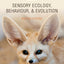 Sensory Ecology, Behaviour, and Evolution