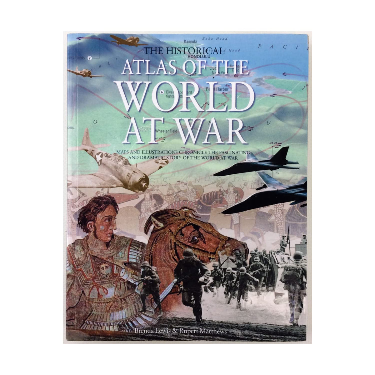 The Historical Atlas of the World At War