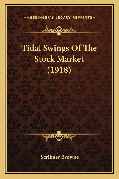 Tidal Swings Of The Stock Market (1918)