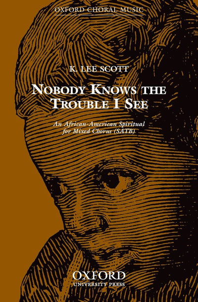 Nobody knows the trouble I see