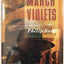 March Violets by Kerr, Philip