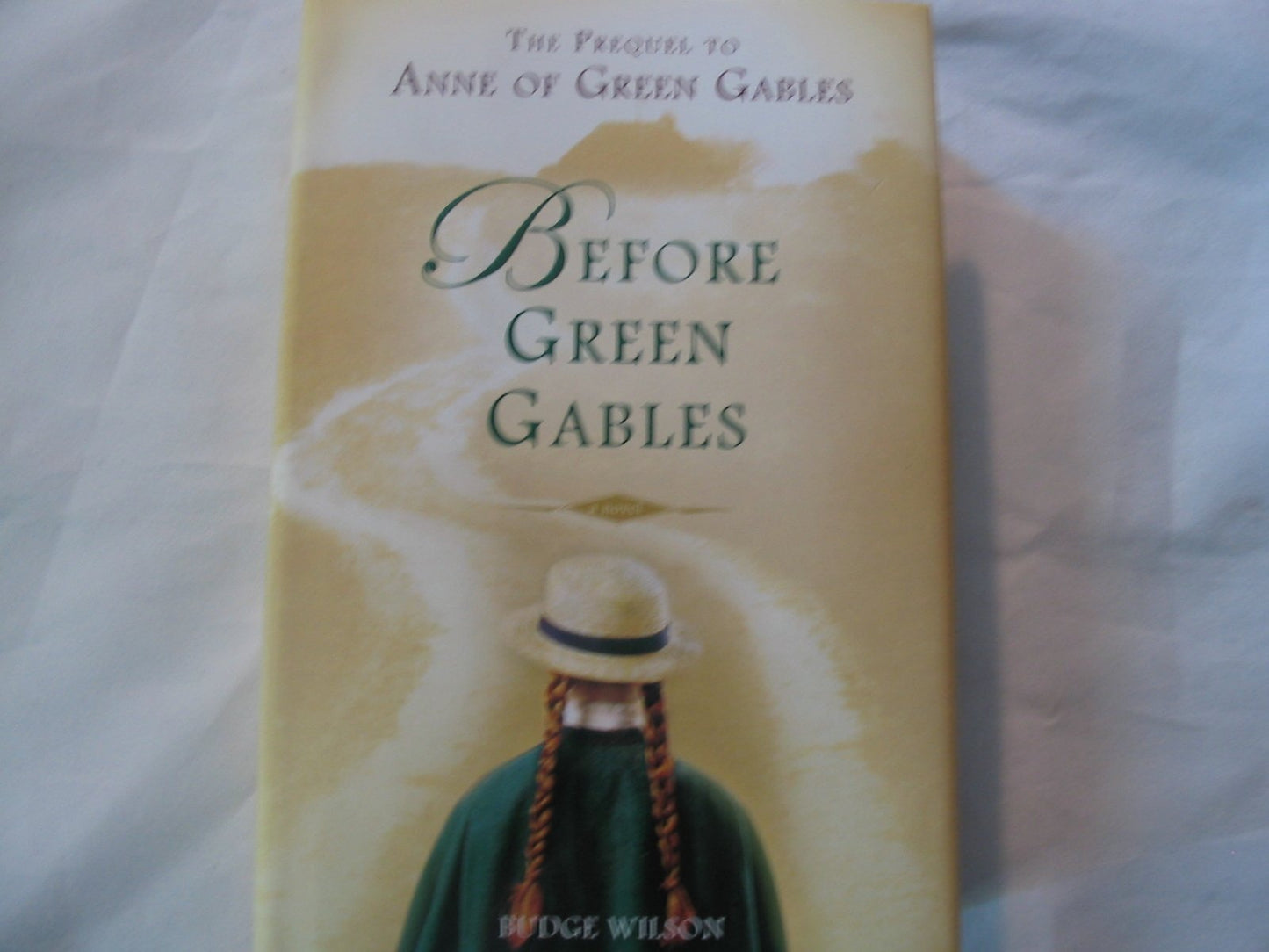Before Green Gables by Wilson, Budge