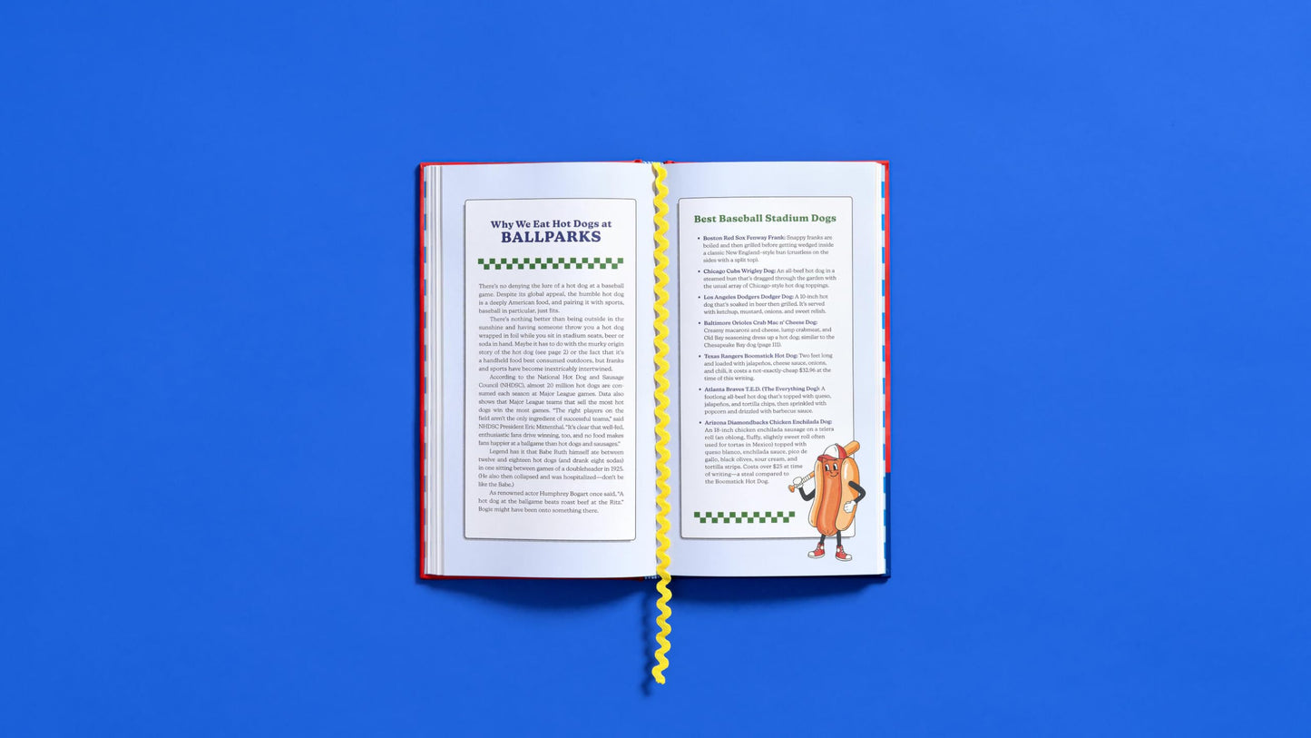 The Hot Dog Cookbook: 50 Recipes for the World's Best Food