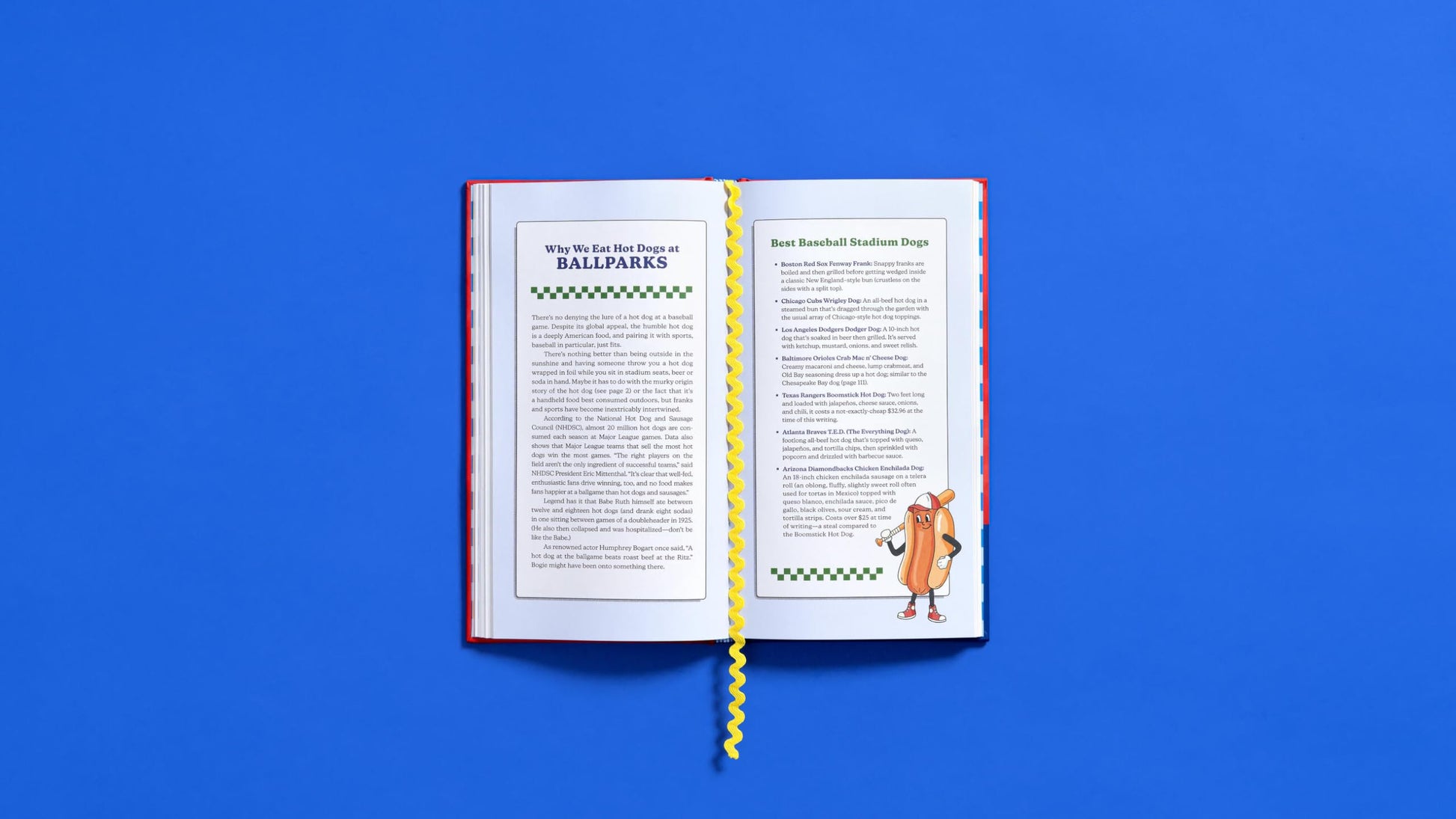 The Hot Dog Cookbook: 50 Recipes for the World's Best Food