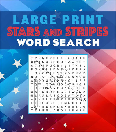 Large Print Stars and Stripes Word Search (Large Print Puzzle Books)