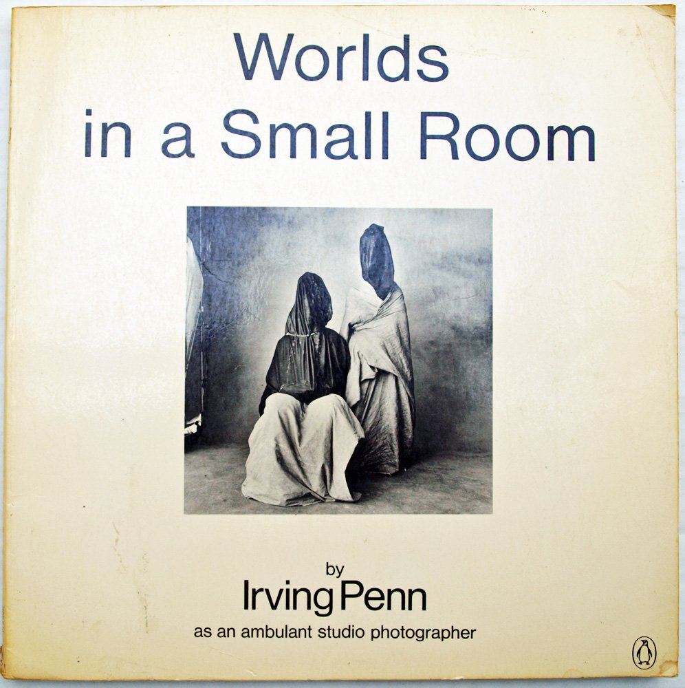 Worlds in a Small Room by Penn, Irving