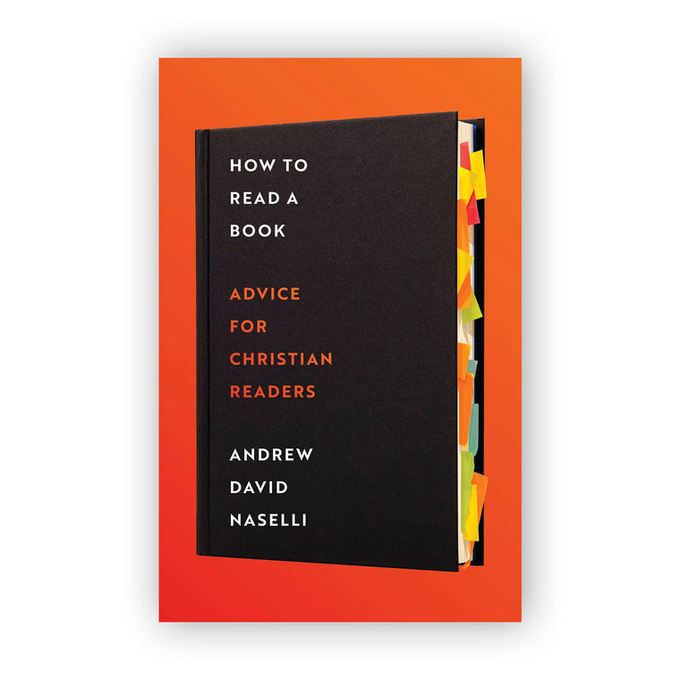 How to Read a Book: Advice for Christian Readers