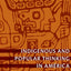 Indigenous and Popular Thinking in Amrica (Latin America Otherwise)