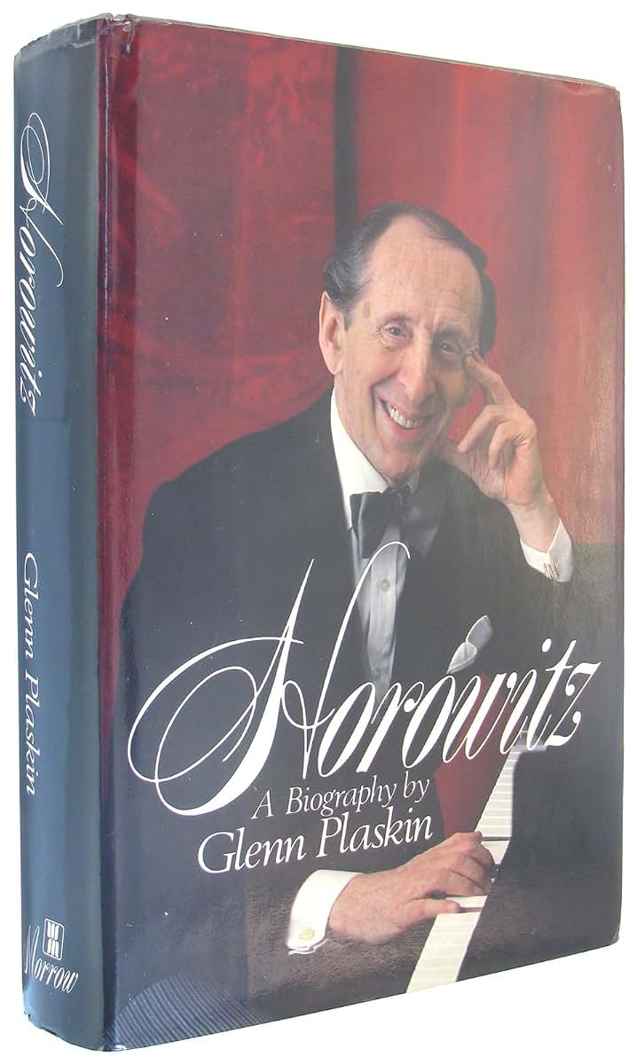 Horowitz: A Biography of Vladimir Horowitz by Plaskin, Glenn