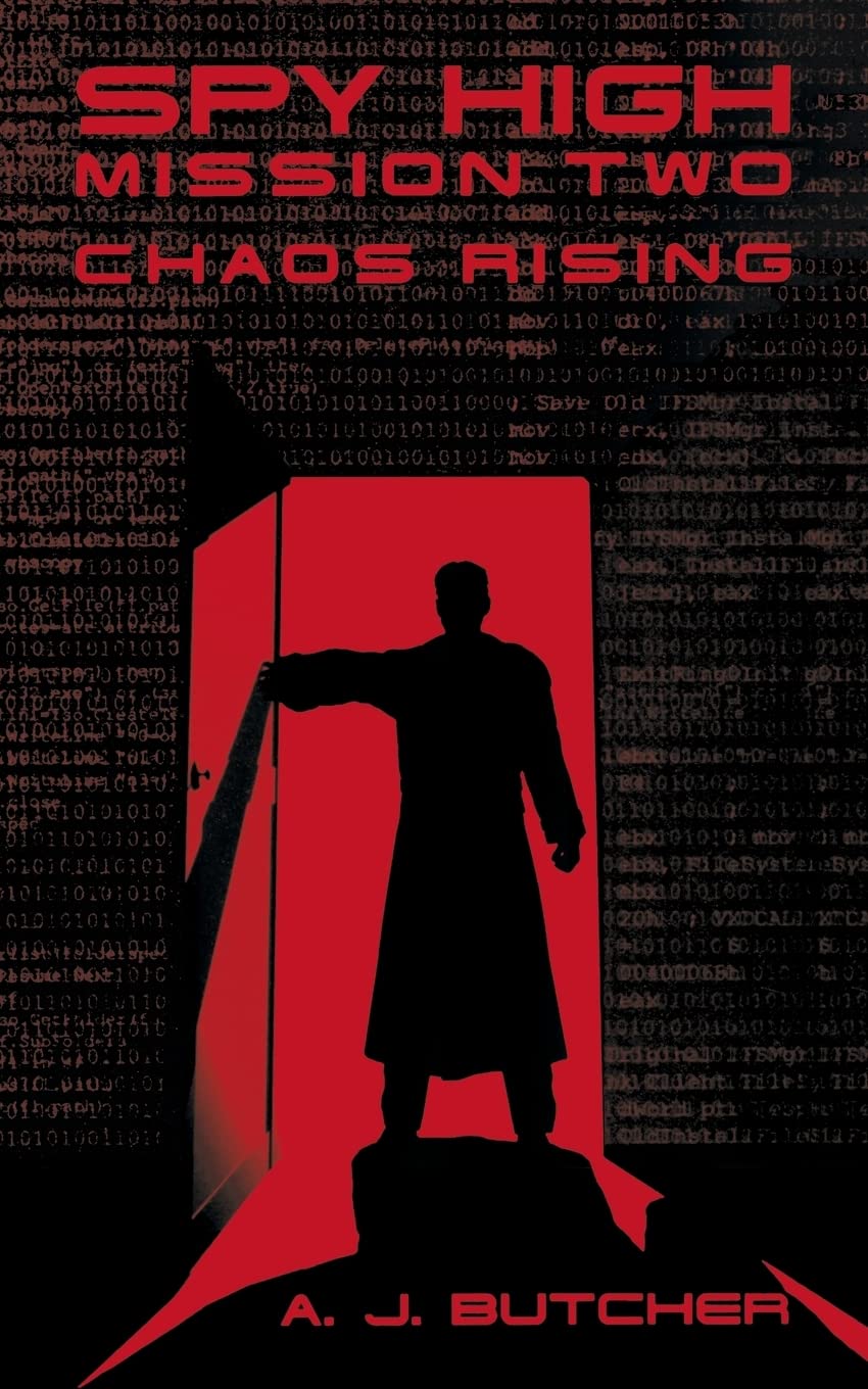 Spy High Mission Two: Chaos Rising (Spy High (Little Brown and Company))
