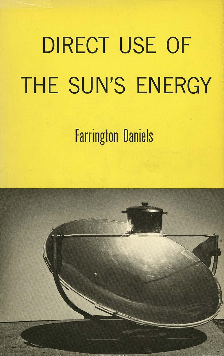 Direct Use of the Suns Energy