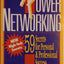 Power Networking: 59 Secrets for Personal & Professional Success