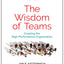 The Wisdom of Teams: Creating the High-Performance Organization