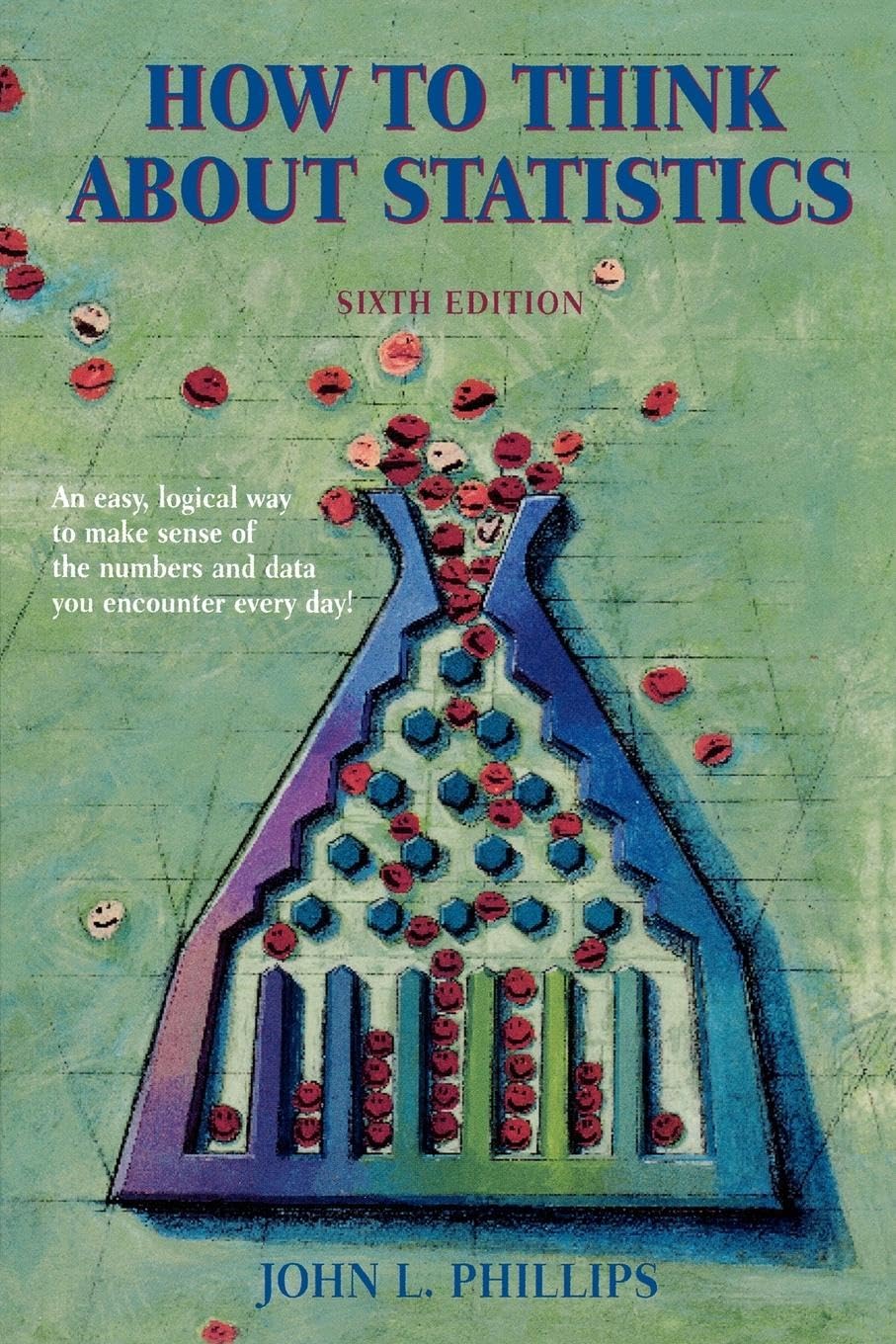 How to Think About Statistics, 6th Edition
