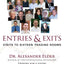 Entries & Exits: Visits to 16 Trading Rooms (Wiley Trading)