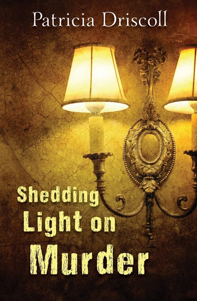 Shedding Light on Murder: A Grace Tolliver Cape Cod Mystery Series