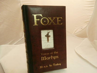 Foxe: Voices of the Martyrs