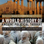 A World History of Ancient Political Thought: A World History of Ancient Political Thought: Its Significance and Consequences