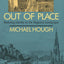 Out of Place: Restoring Identity to the Regional Landscape