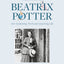 The Story of Beatrix Potter: Her Enchanting Work and Surprising Life