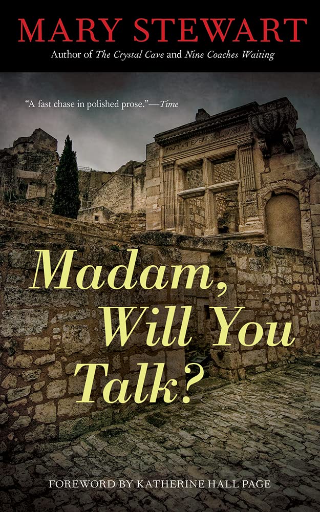 Madam, Will You Talk? (Rediscovered Classics)
