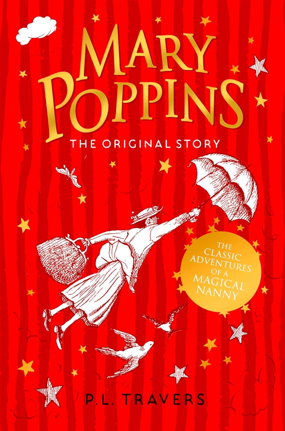 P. L. Travers Mary Poppins 5 Books Collection Set (Mary Poppins: The Original Story, Comes Back, Opens the Door, in the Park & in Cherry Tree Lane / Mary Poppins and the House Next Door)