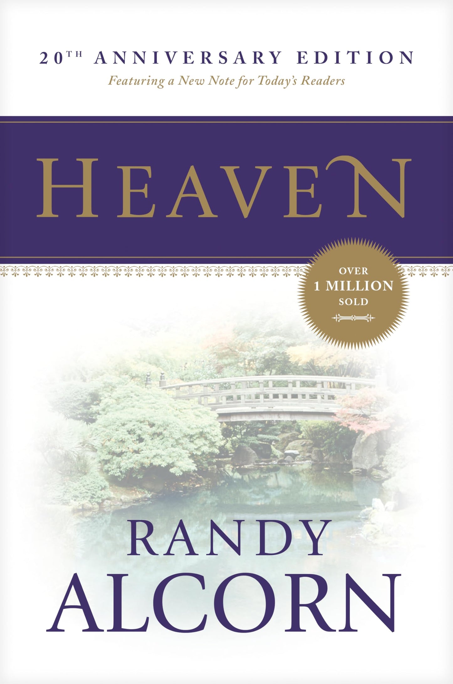 Heaven: A Comprehensive Guide to Everything the Bible Says A