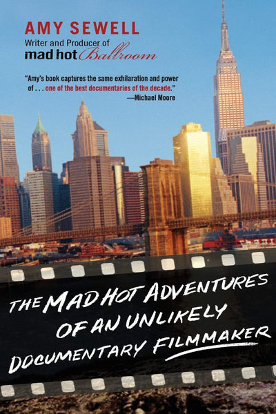 The Mad Hot Adventures of an Unlikely Documentary Filmmaker