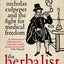 The Herbalist: Nicholas Culpeper and the Fight for Medical Freedom