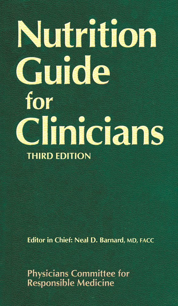 Nutrition Guide for Clinicians by Barnard, Neal D., M.D.