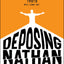 Deposing Nathan