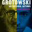 At Work with Grotowski on Physical Actions