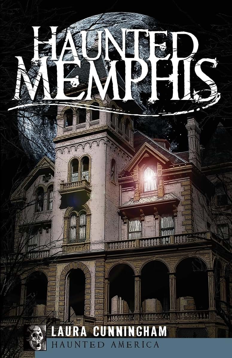 Haunted Memphis (Haunted America)