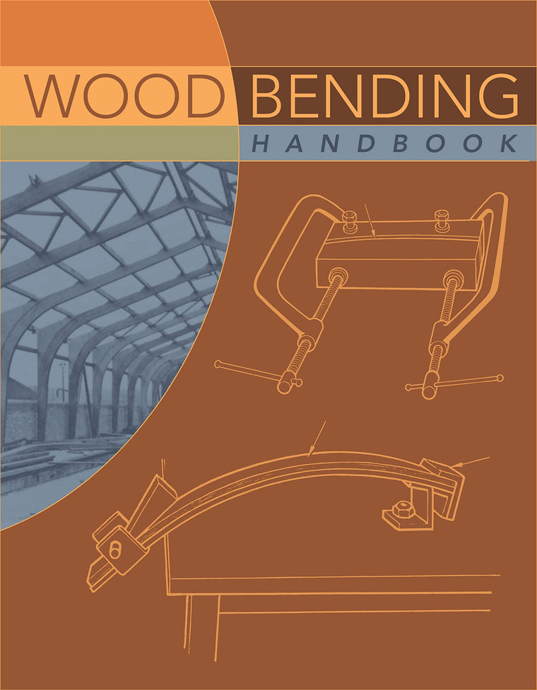 Wood Bending Handbook: Unlock the Secrets of Curving Wood (Fox Chapel Publishing)
