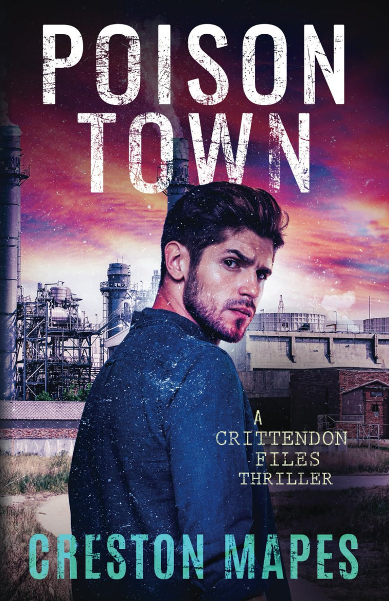 Poison Town (The Crittendon Files)
