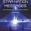 The Star Nation Messages: An Invitation for Humanity to Evolve