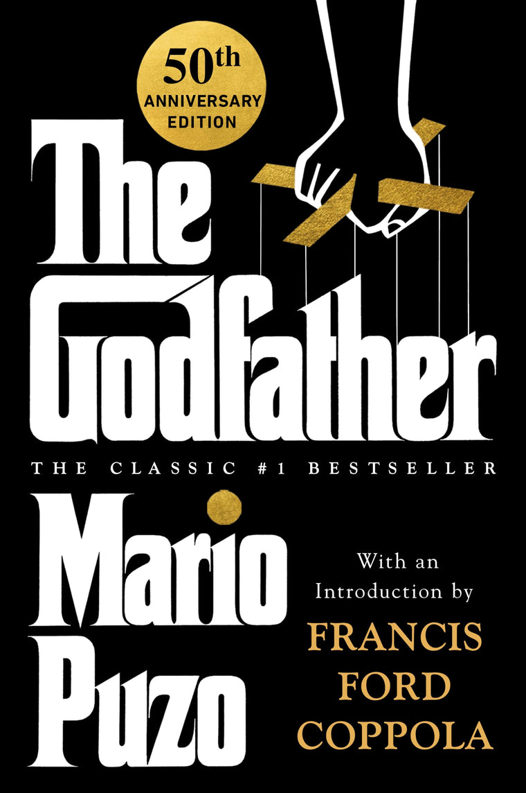 The Godfather: 50th Anniversary Edition by Puzo, Mario